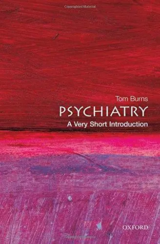 Psychiatry: A Very Short Introduction