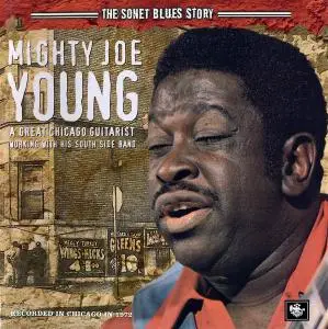 Mighty Joe Young - The Sonet Blues Story (1972) [Reissue 2005]