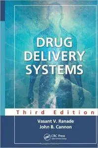 Drug Delivery Systems, Third Edition