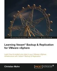 Learning Veeam® Backup & Replication for VMware vSphere [Repost]