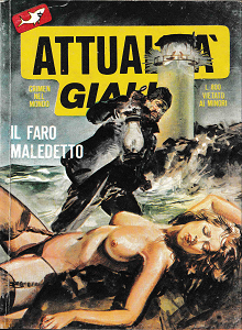 Attualità Gialla - Volume 29 - Il Faro Maledetto