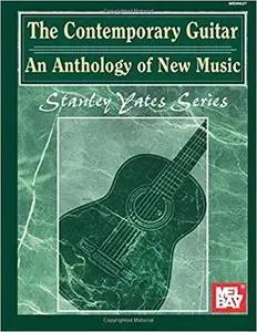 Mel Bay The Contemporary Guitar: An Anthology of New Music