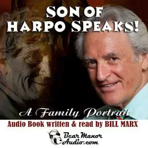 «Son of Harpo Speaks!» by Bill Marx