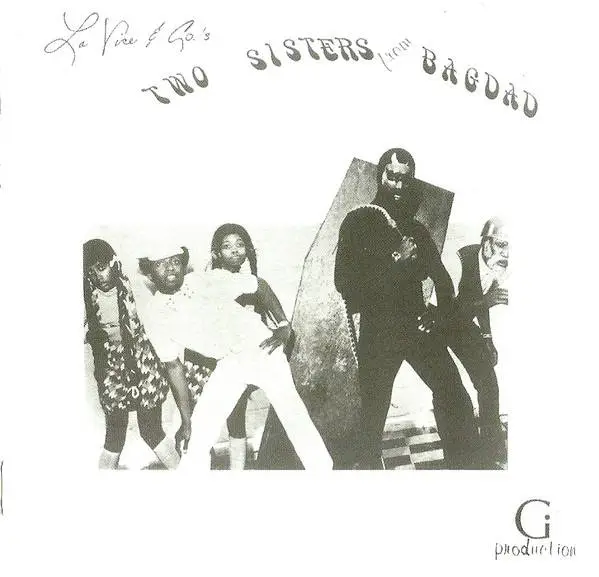 LaVice & Company - Two Sisters From Bagdad (2018)