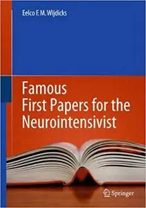 Famous First Papers for the Neurointensivist