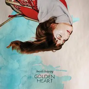 Heidi Happy - Golden Heart (2014)