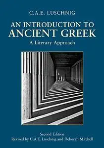 An Introduction to Ancient Greek: A Literary Approach [Repost]
