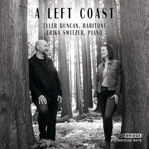 Tyler Duncan & Erika Switzer - A Left Coast (2023) [Official Digital Download 24/96]