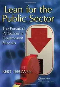 Lean for the Public Sector: The Pursuit of Perfection in Government Services (repost)