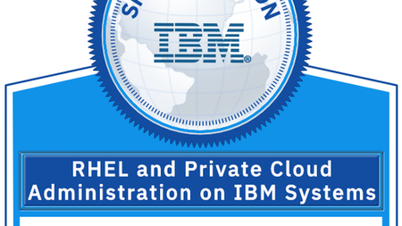 Coursera - Linux and Private Cloud Administration on IBM Power Systems Specialization by Red Hat IBM
