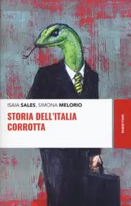 Isaia Sales, Simona Melorio - Storia dell'Italia corrotta