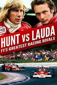 Hunt vs Lauda: F1's Greatest Racing Rivals (2013)