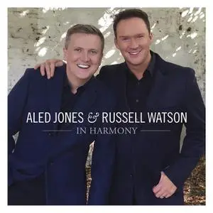 Aled Jones & Russell Watson - In Harmony (2018)