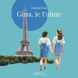 «Gina, je t aime» by Charlotte Inuk