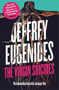 «The Virgin Suicides» by Jeffrey Eugenides