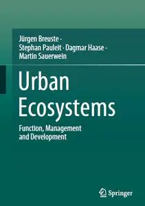 Urban Ecosystems: Function, Management and Development (Repost)