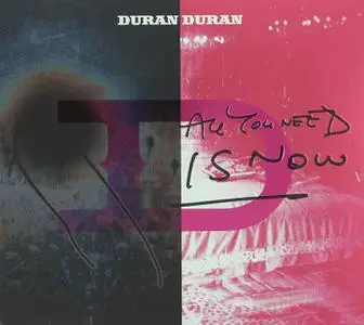 Duran Duran - All You Need Is Now (2011)