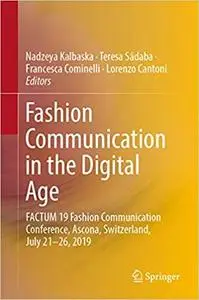 Fashion Communication in the Digital Age (repost)