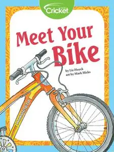 Meet Your Bike