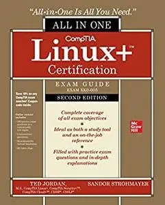 CompTIA Linux+ Certification All-in-One Exam Guide (2nd Edition)