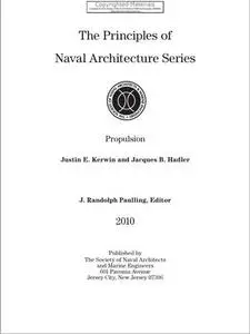 Principles of Naval Architecture Series - Propulsion