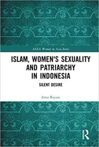Islam, Women's Sexuality and Patriarchy in Indonesia