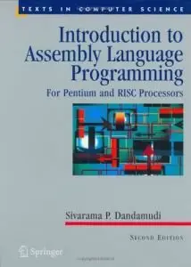 Introduction to Assembly Language Programming: For Pentium and RISC Processors (repost)