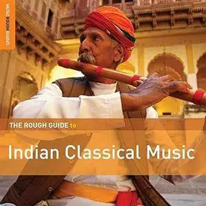 VA - The Rough Guide to Indian Classical Music (2014)