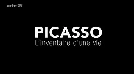 (Arte) Picasso, l'inventaire d'une vie (2014)