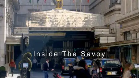 Ch5. - Inside The Savoy: London's Most Famous Hotel (2019)