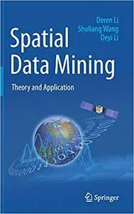 Spatial Data Mining: Theory and Application (Repost)