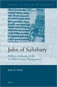 John of Salisbury: Military Authority of the Twelfth-Century Renaissance (Repost)