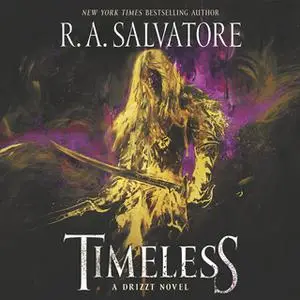 «Timeless» by R.A. Salvatore