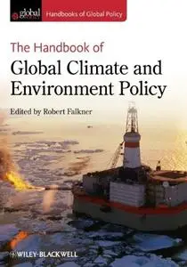 The Handbook of Global Climate and Environment Policy (Repost)