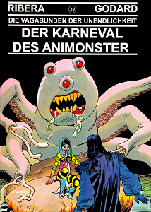 Der Karneval des Arnemonster (Die Vagabunden der Unendlichkeit 29)