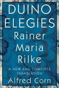 Duino Elegies: A New and Complete Translation