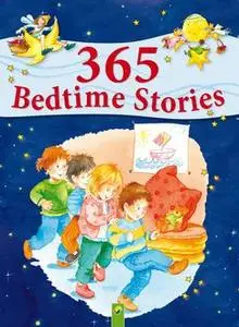 «365 Bedtime Stories» by Ingrid Annel, Sabine Streufert, Sarah Herzhoff, Ulrike Rogler