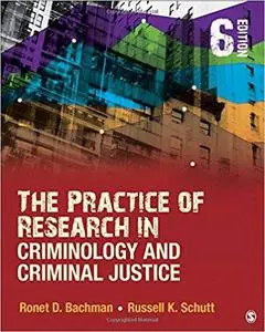 The Practice of Research in Criminology and Criminal Justice