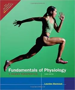 Fundamentals of Physiology: A Human Perspective  Ed 3