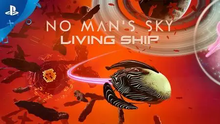 No Man's Sky - Living Ship (2020)