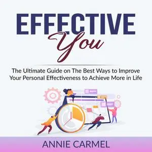 «Effective You» by Annie Carmel