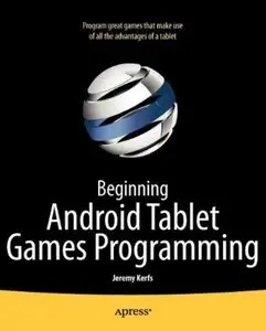 Beginning Android Tablet Games Programming [Repost]