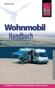 Reise Know-How: Wohnmobil-Handbuch