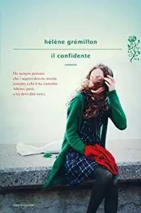 Hélène Grémillon - Il confidente