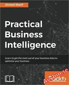 Practical Business Intelligence