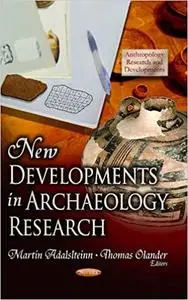 New Developments in Archaeology Research (Repost)