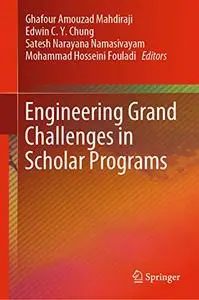 Engineering Grand Challenges in Scholar Programs