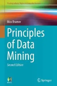 Principles of Data Mining (2nd edition) [Repost]