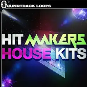 Soundtrack Loops Hit Makers House Kits WAV