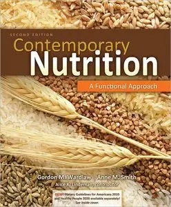Contemporary Nutrition: A Functional Approach, 2 Edition (repost)